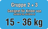 geeignet für Kinder von 15 - 36 Kg